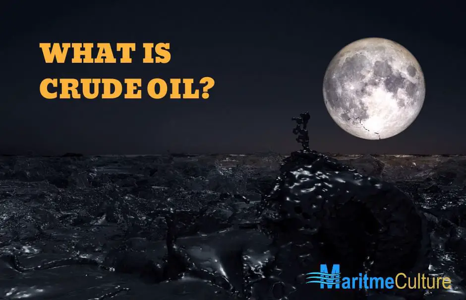 What is crude oil? -Crude Oil Formation - maritmeculture